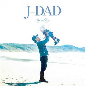 J-DAD - My Soul Days (2015)