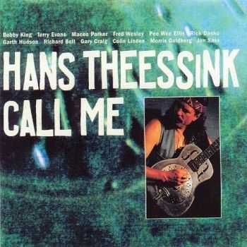 Hans Theessink - Call Me (1992) Hans Theessink - Call Me (1992)