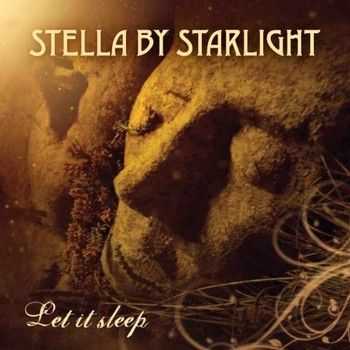 Stella By Starlight - Let It Sleep 2015