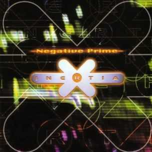 Inertia  -  Negative Prime (1999)