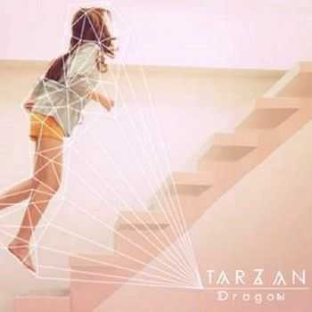 Tarzandragon - Tarzandragon (2014)
