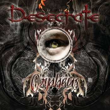 Desecrate - Orpheus (2015)