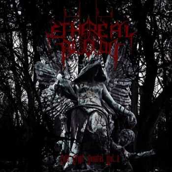 Ethereal Blood - Cold Crypt Sonatas Vol. I (2014) Ethereal Blood - Cold Crypt Sonatas Vol. I (2014)