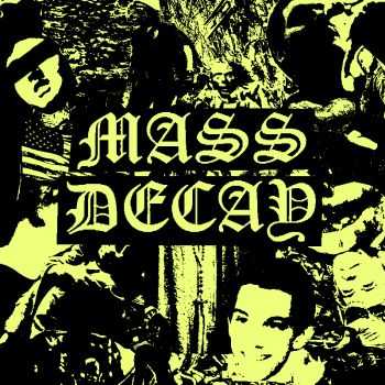 MASS DECAY - DEMO (2015) MASS DECAY - DEMO (2015)