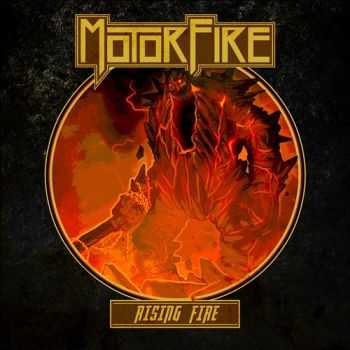 Motorfire - Rising Fire (2014) Motorfire - Rising Fire (2014)
