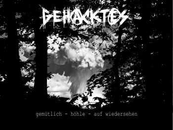 Gehacktes - gemütlich - höhle - auf wiedersehen (2015) Gehacktes - gemütlich - höhle - auf wiedersehen (2015)