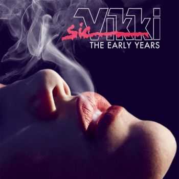 Sic Vikki - The Early Years (2015)