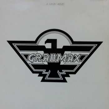 Granmax - A Ninth Alive (1976)