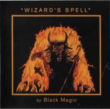 Black Magic - Wizard's Spell (2014) (Lossless)