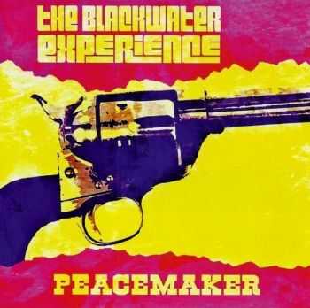 The Blackwater Experience - Peacemaker (2015)