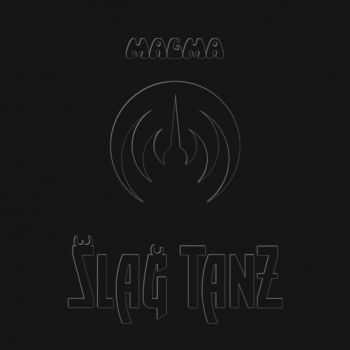 Magma - Slag Tanz (2015)