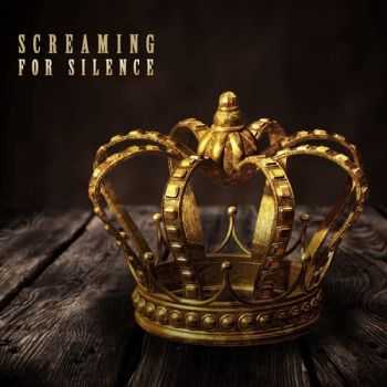 Screaming For Silence - Screaming For Silence (2015)