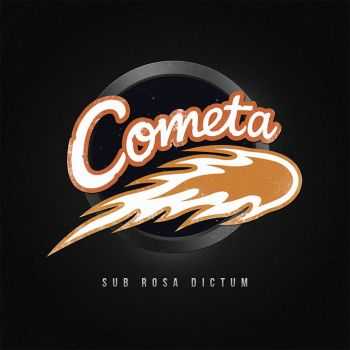 Sub Rosa Dictum - Cometa (2014) Sub Rosa Dictum - Cometa (2014)