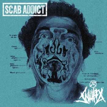Scab Addict & Snuffx - Split (2014) Scab Addict & Snuffx - Split (2014)