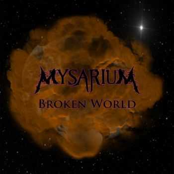 Mysarium - Broken World (2014)