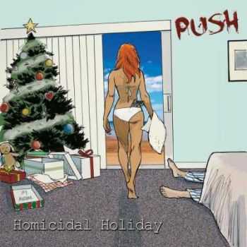Push - Homicidal Holiday (2015)