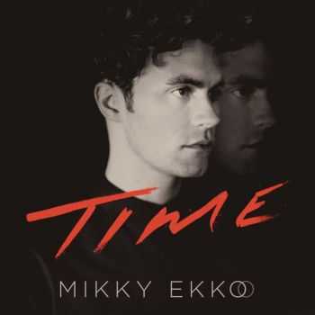 Mikky Ekko  Time (2015)