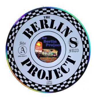 The Berlin Project - Running For the Border (1998) The Berlin Project - Running For the Border (1998)