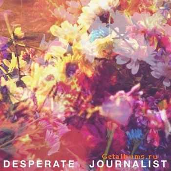 Desperate Journalist - Desperate Journalist  (2015)