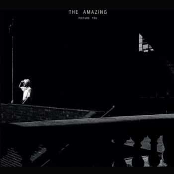 The Amazing - Picture You (2015)
