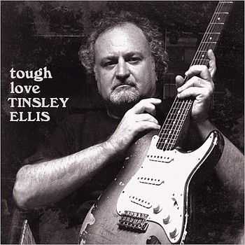Tinsley Ellis - Tough Love (2015) Tinsley Ellis - Tough Love (2015)