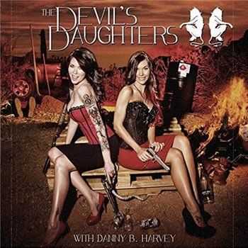 The Devil's Daughters & Danny B. Harvey - The Devil's Daughters (2015)