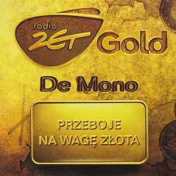 De Mono - Radio ZET Gold (2014) De Mono - Radio ZET Gold (2014)