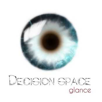 Decision space - Glance (2015)