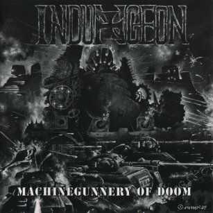 Indungeon - Machinegunnery Of Doom (1997)