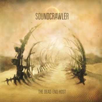 Soundcrawler - The Dead-End Host (2015) Soundcrawler - The Dead-End Host (2015)