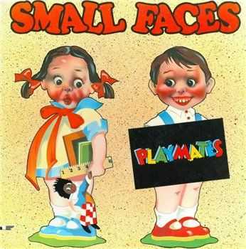 Small Faces - Playmates (1977) Small Faces - Playmates (1977)