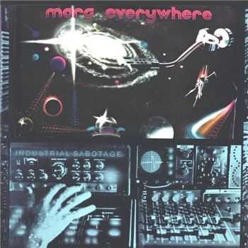 Mars Everywhere - Industrial Sabotage (1980)