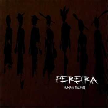 Pereira - Human Being (2015)