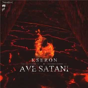 KseroN  Ave Satani (2015)