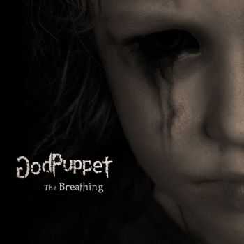 GodPuppet - The Breathing (2014) GodPuppet - The Breathing (2014)
