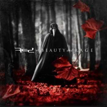 Red - Of Beauty And Rage (2015) Red - Of Beauty And Rage (2015)