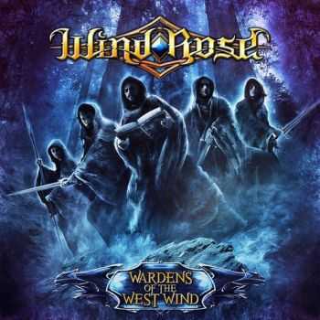 Wind Rose - Wardens Of The West Wind (2015) Wind Rose - Wardens Of The West Wind (2015)