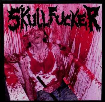 Skullfucker - Unreleased Demo 2001 (2012)