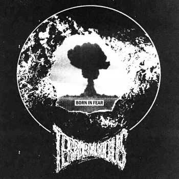 Terror Nullius - Born In Fear (2015) Terror Nullius - Born In Fear (2015)
