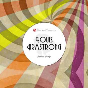 Louis Armstrong – Bamboo Bridge (2015) Louis Armstrong – Bamboo Bridge (2015)