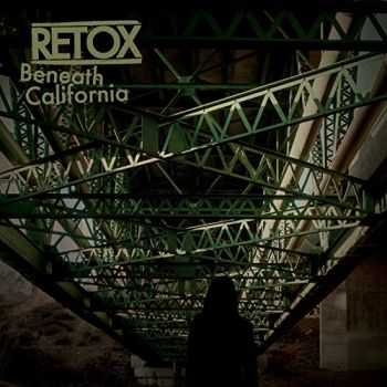 Retox - Beneath California (2015) Retox - Beneath California (2015)