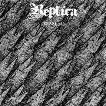 Replica - Beast EP (2014)