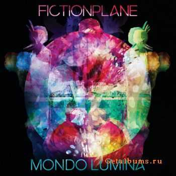 Fiction Plane - Mondo Lumina (2015)