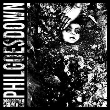 Phil Goes Down - Corporate Scum EP (2015)
