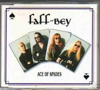 Faff-Bey - Ace of Spades(Single 1992)