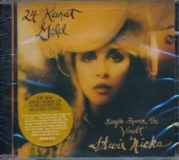 Stevie Nicks - 24 Karat Gold - Songs From The Vault (2014)