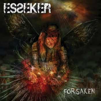 Esseker - Forsaken (2012)