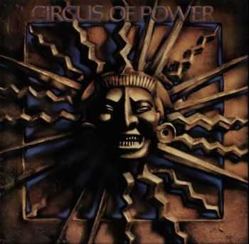 Circus Of Power - Collection (1988 - 1993) Circus Of Power - Collection (1988 - 1993)