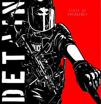 Detain - State of Emergency,  (2014)