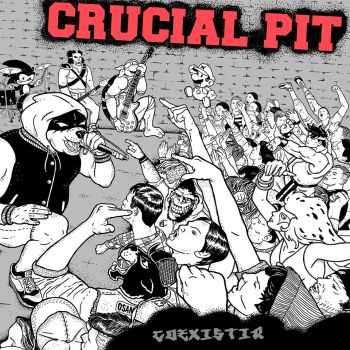 Crucial Pit - Coexistir (2015)